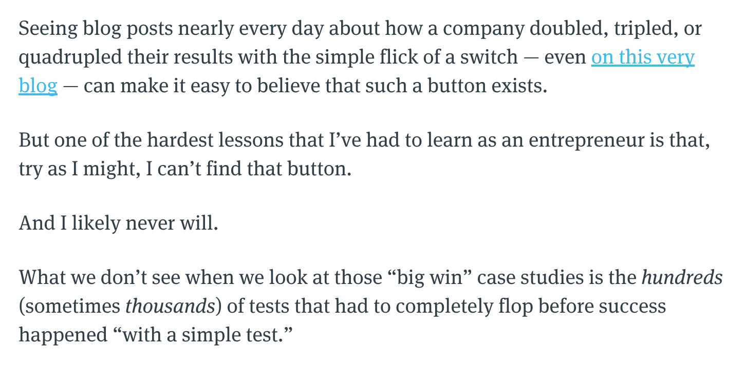 There is a lot of failure you don't see.